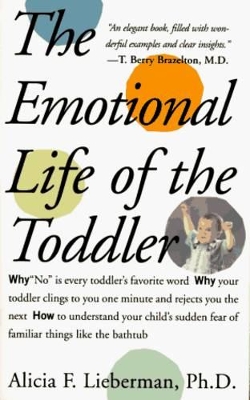 Emotional Life of the Toddler book