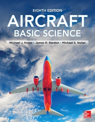 Aircraft Basic Science, Eighth Edition book