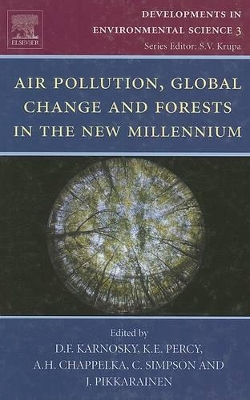 Air Pollution, Global Change and Forests in the New Millennium book