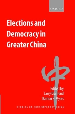 Elections and Democracy in Greater China book