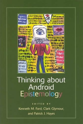 Thinking about Android Epistemology book