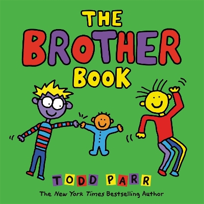 The Brother Book by Todd Parr