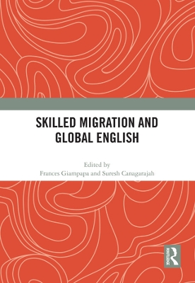 Skilled Migration and Global English book