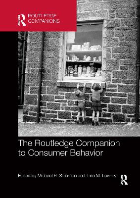 The The Routledge Companion to Consumer Behavior by Michael R. Solomon