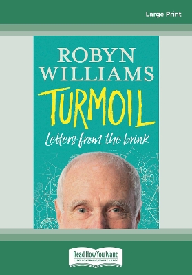 Turmoil: Letters from the Brink by Robyn Williams