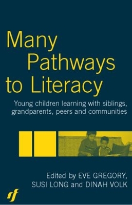 Many Pathways to Literacy by Eve Gregory