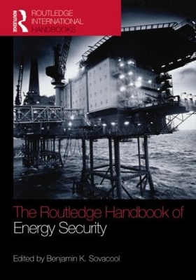 Routledge Handbook of Energy Security book