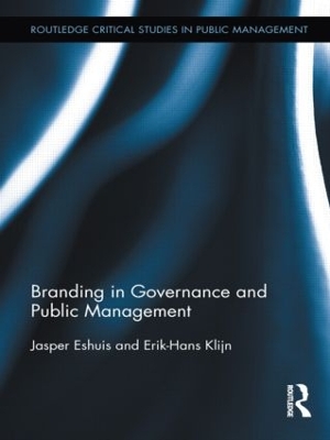 Branding in Governance and Public Management by Jasper Eshuis