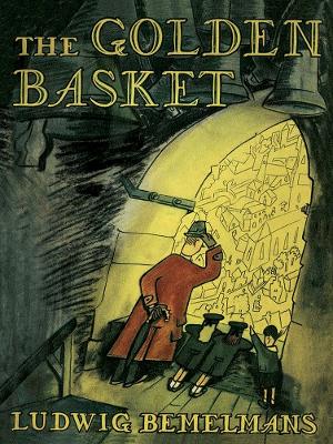 Golden Basket by Ludwig Bemelmans