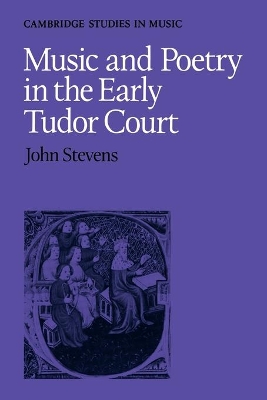 Music and Poetry in the Early Tudor Court book