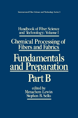 Handbook of Fiber Science and Technology by Menachem Lewin