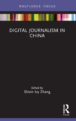 Digital Journalism in China book