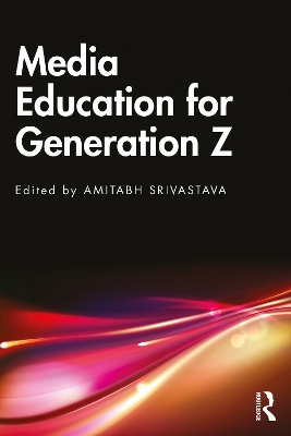 Media Education for Generation Z book
