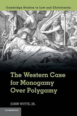 Western Case for Monogamy over Polygamy book