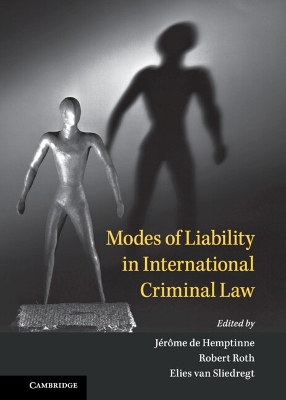 Modes of Liability in International Criminal Law book