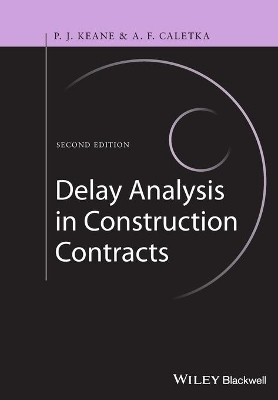 Delay Analysis in Construction Contracts book