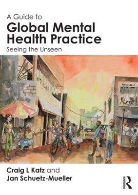 Guide to Global Mental Health Practice book