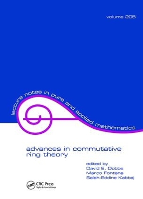 Advances in Commutative Ring Theory book