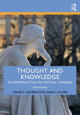 Thought and Knowledge: An Introduction to Critical Thinking book