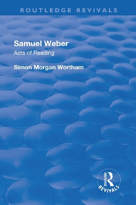 Samuel Weber: Acts of Reading book