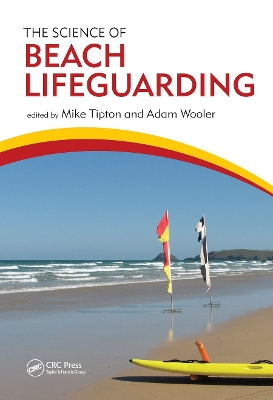 The Science of Beach Lifeguarding by Mike Tipton