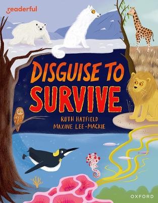 Readerful Independent Library: Oxford Reading Level 9: Disguise to Survive book