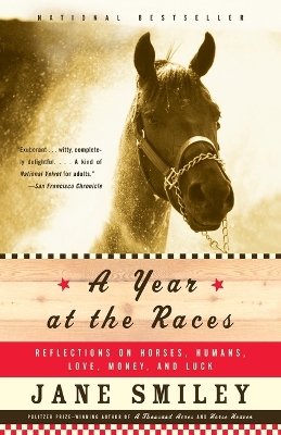 A Year at the Races by Jane Smiley