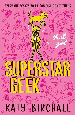 It Girl: Superstar Geek book