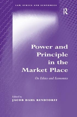 Power and Principle in the Market Place book