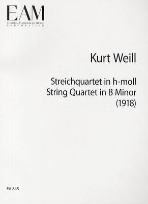Streichquartett in H-Moll/String Quartet in B Minor by Kurt Weill
