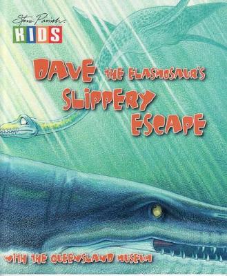 Dave the Elasmosaur's Slippery Escape book