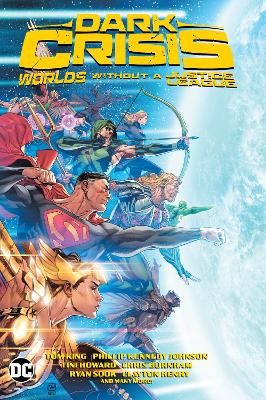 Dark Crisis: Worlds without a Justice League book