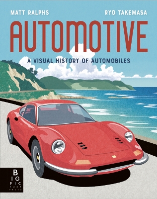 Automotive: A Visual History of Automobiles book