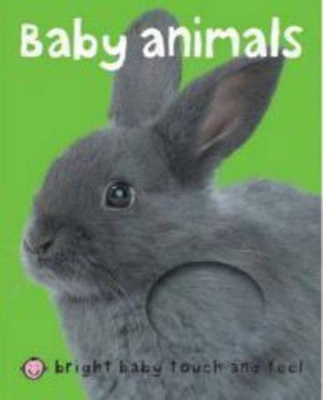 Bright Baby T&F Baby Animals book