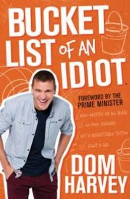 Bucket List of an Idiot book