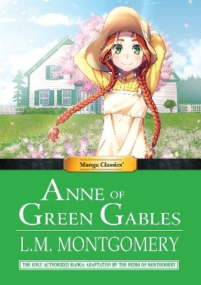 Manga Classics Anne of Green Gables by L.M Montgomery