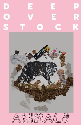 Deep Overstock Issue 11: Animals book