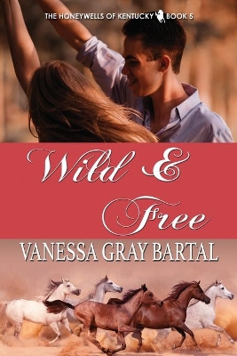 Wild and Free book