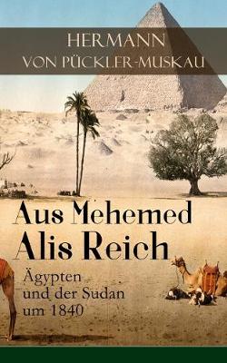 Aus Mehemed Alis Reich book