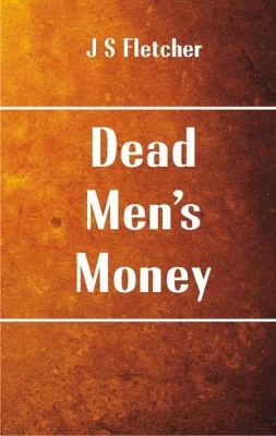 Dead Men's Money book