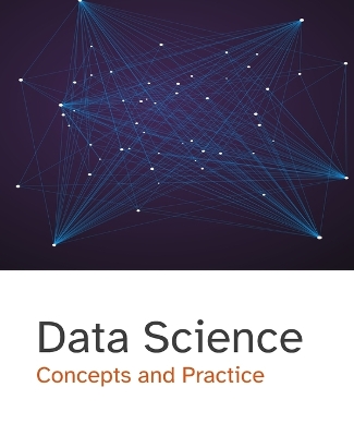 Data Science: Concepts and Practice book