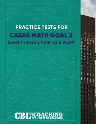 Practice Tests for Math GOAL 2 Level A―Forms 921M and 922M book