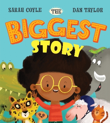 The Biggest Story by Sarah Coyle