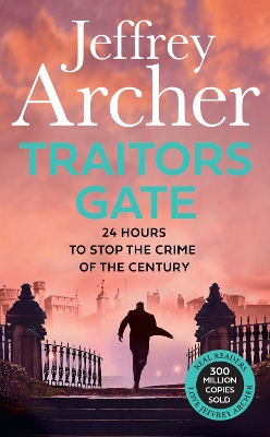 Traitors Gate (William Warwick Novels) by Jeffrey Archer