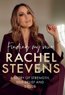 Finding My Voice: A story of strength, self-belief and S Club book