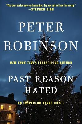 Past Reason Hated by Peter Robinson