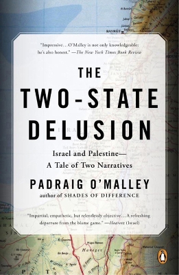 The Two-state Delusion by Padraig O'Malley