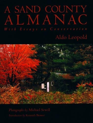 A Sand County Almanac by Aldo Leopold