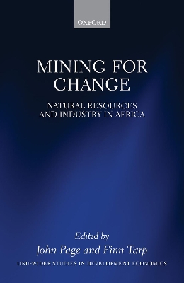 Mining for Change: Natural Resources and Industry in Africa book