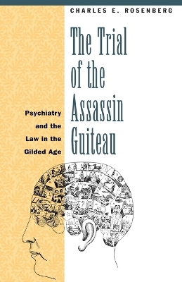 Trial of the Assassin Guiteau book